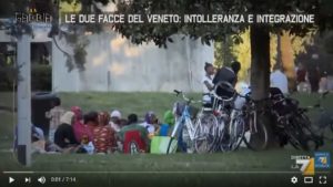 Link al video Le due facce del Veneto: intolleranza e integrazione